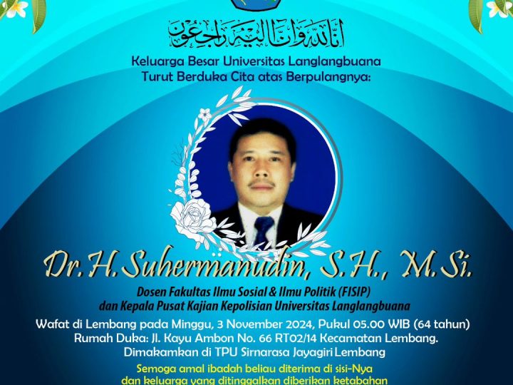 Selamat Jalan (Alm.) Dr.H.Suhermanudin,SH.,M.Si